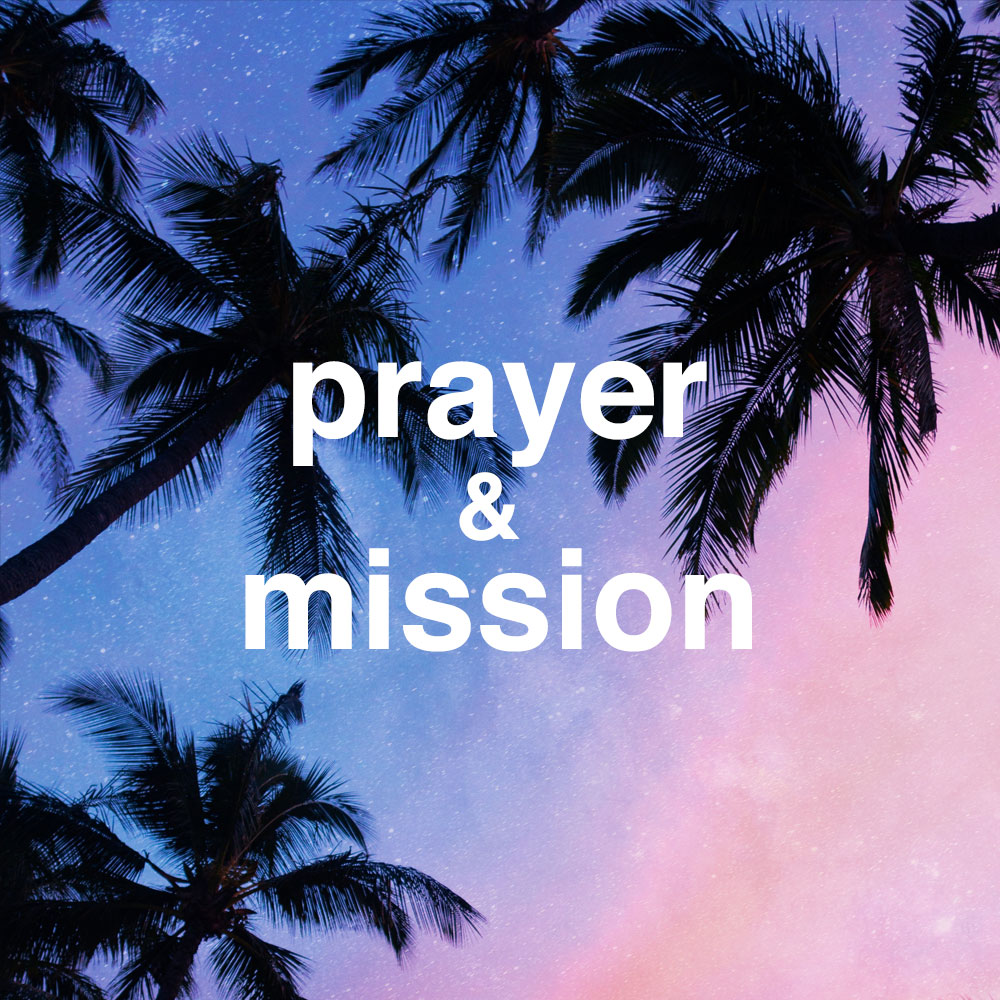 Prayer & Mission