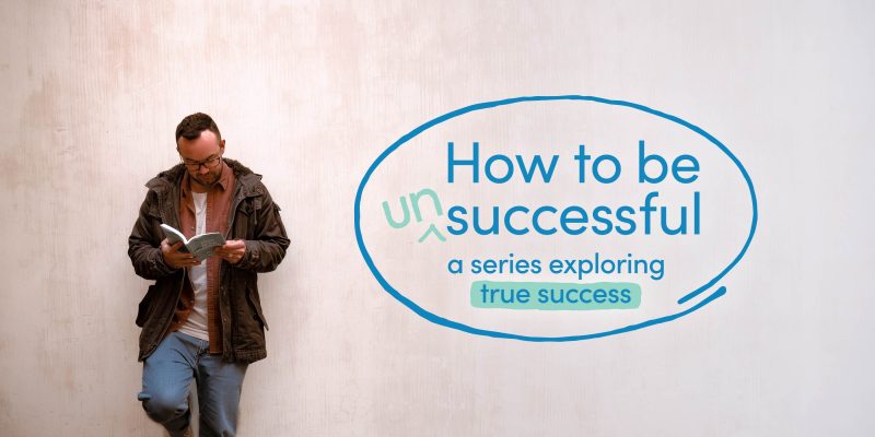 How to be Unsuccessful series with Pete Portal