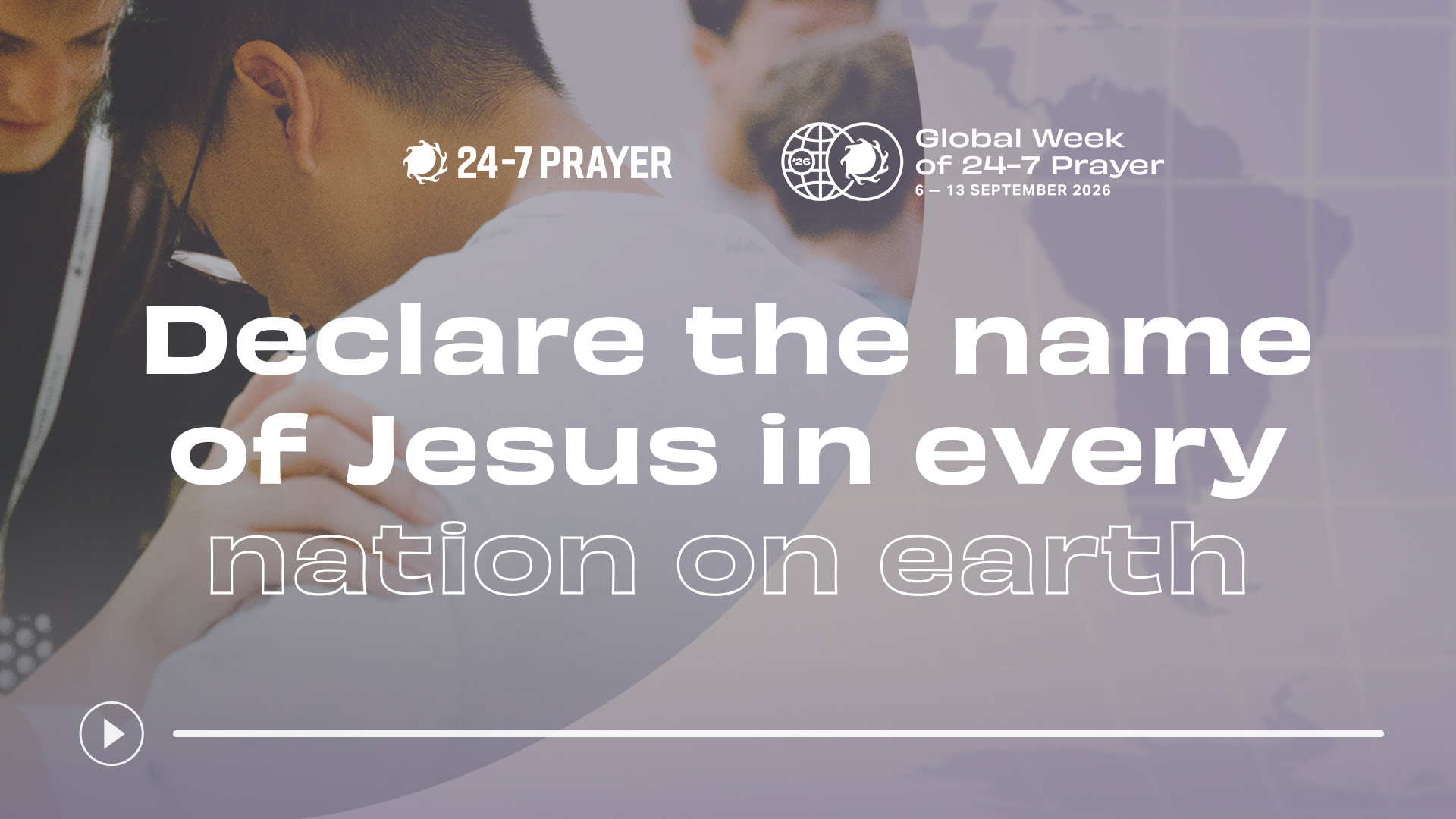 Global Week of 24-7 Prayer